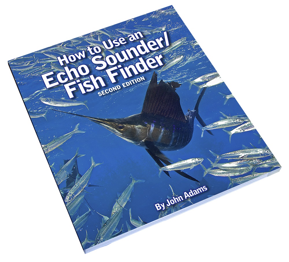 How to Use an Echo Sounder / Fish Finder (2nd Edition), by John